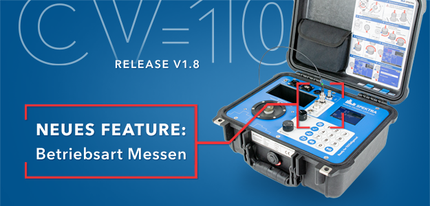 Mobiles Messen und Kalibrieren mit dem Release 1.8 für den CV-10